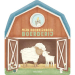 Livre pour enfants Little Dutch Mon livre à fenêtres - Ferme