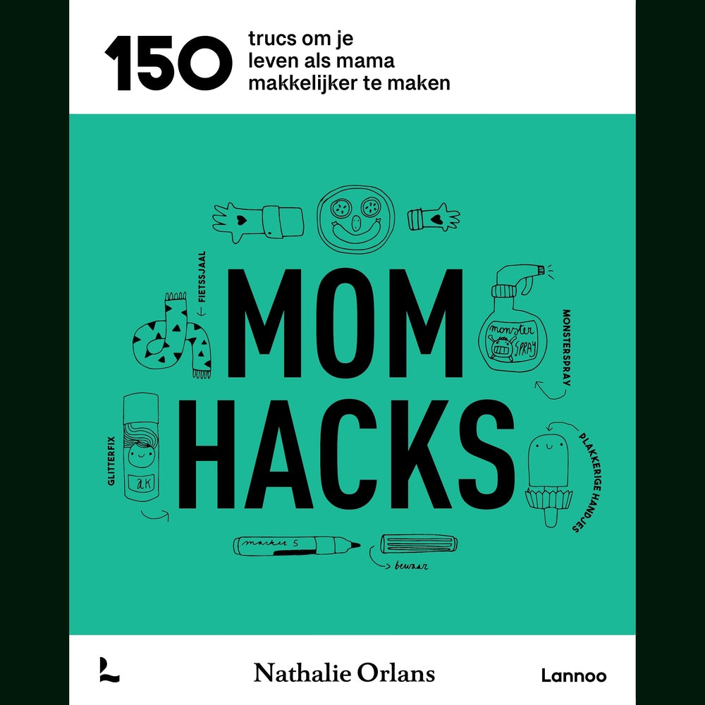 Astuces de maman - 150 trucs pour vous simplifier la vie de maman