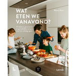 Que mangeons-nous ce soir ? - 115 recettes délicieuses, variées et faciles pour toute la famille